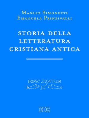 cover image of Storia della letteratura cristiana antica